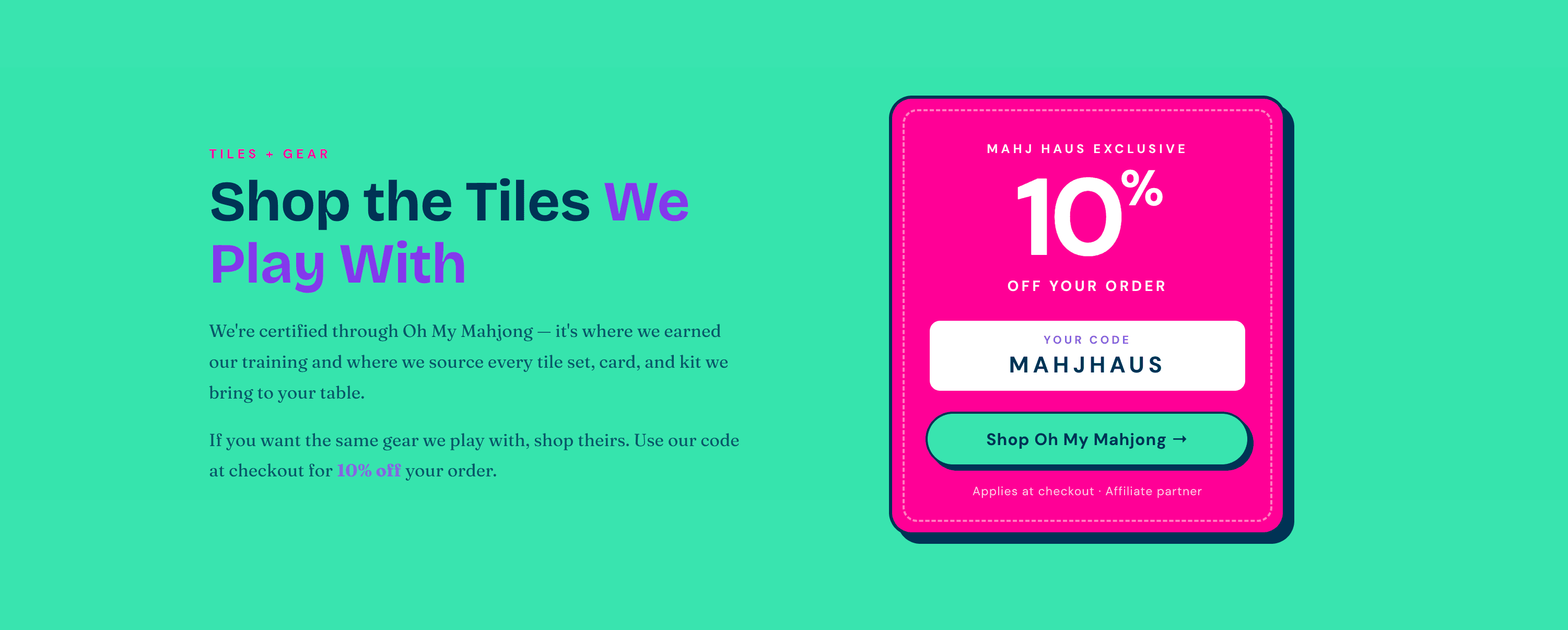 Mahj Haus Tiles + Gear — Oh My Mahjong affiliate offer