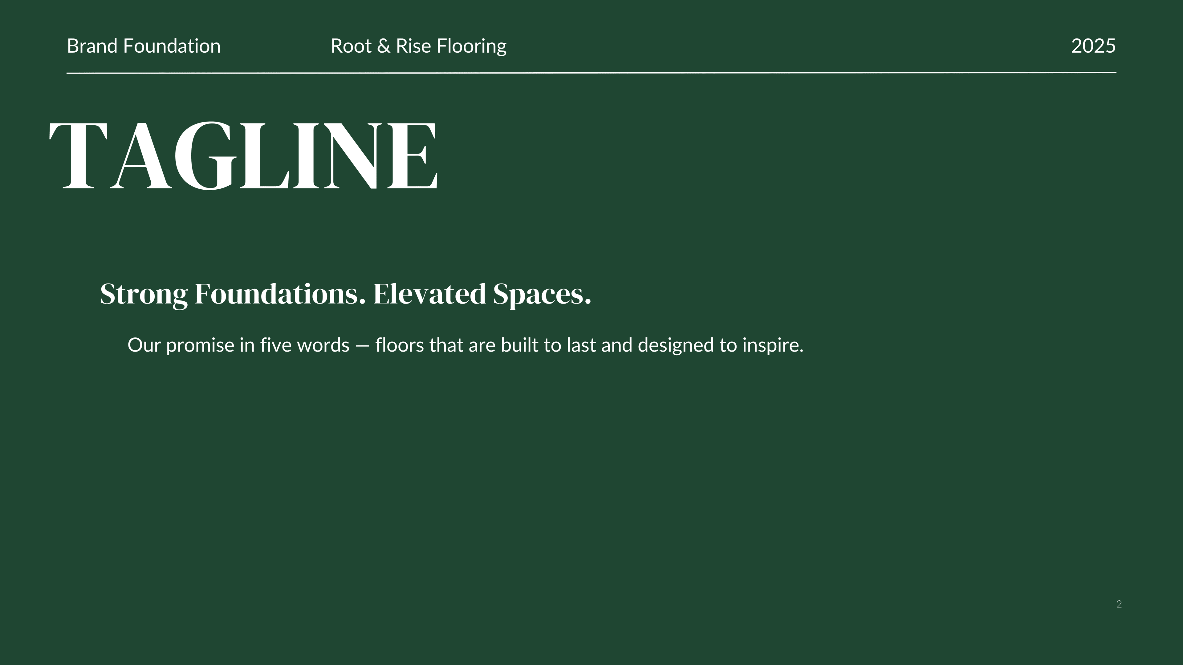 Tagline — Strong Foundations. Elevated Spaces.