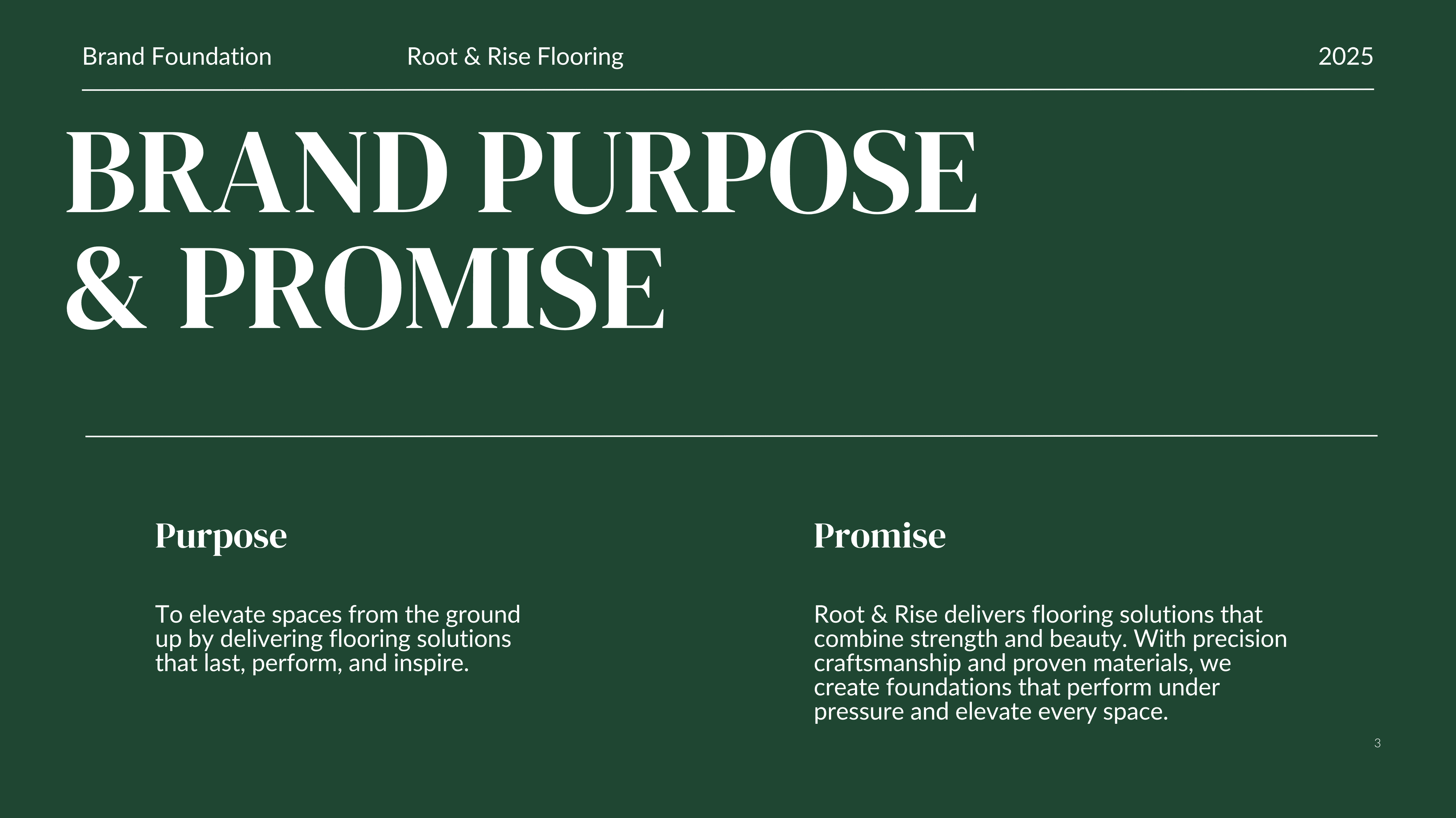 Brand Purpose & Promise — what Root & Rise exists to do, and what we deliver